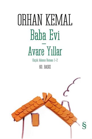 Baba Evi - Avare Yıllar