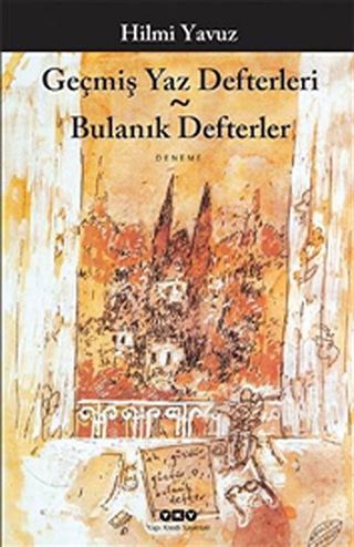Geçmiş Yaz Defterleri - Bulanık Defterler