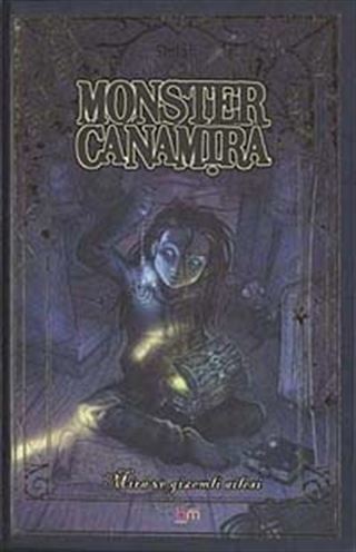 Monster Canamira Mira ve Gizemli Ailesi