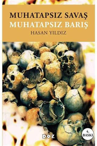 Muhatapsız Savaş Muhatapsız Barış