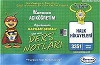 AÖF Öğretmenin Kavram Şemalı Ders Notları Halk Hikayeleri (Kod:3351)