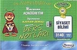 AÖF Öğretmenin Kavram Şemalı Ders Notları Siyaset Bilimi (Kod:3140)