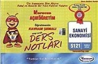 AÖF Öğretmenin Kavram Şemalı Ders Notları Sanayi Ekonomisi (Kod:5121)
