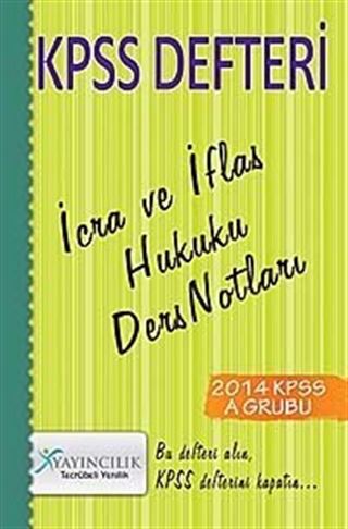 2014 KPSS İcra ve İflas Hukuku Ders Notları