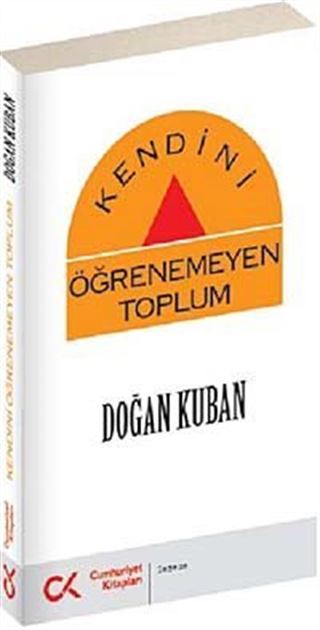 Kendini Öğrenemeyen Toplum