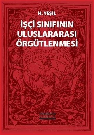 İşçi Sınıfının Uluslararası Örgütlenmesi