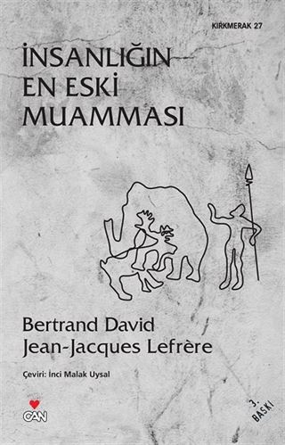 İnsanlığın En Eski Muamması