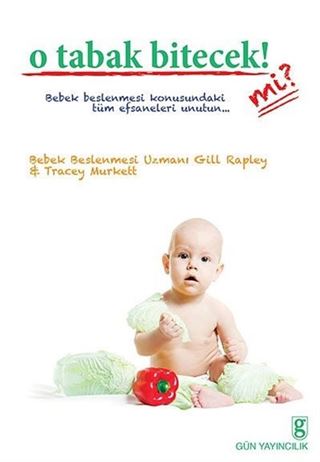 O Tabak Bitecek! Mi?
