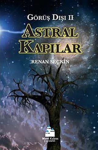 Astral Kapılar (Görüş Dışı II)