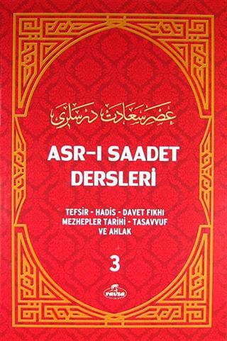 Asr-ı Saadet Dersleri 3