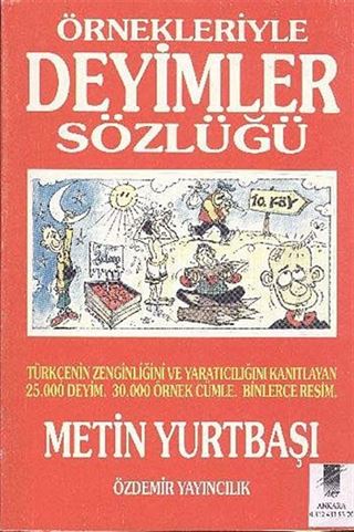 Örnekleriyle Deyimler Sözlüğü