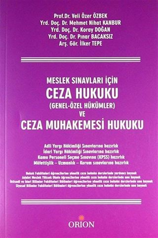 Meslek Sınavları İçin Ceza Hukuku (Genel-Özel Hükümler) ve Ceza Muhakemesi Hukuku