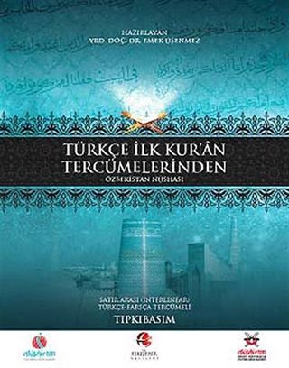 Türkçe İlk Kur'an Tercümelerinden Özbekistan Nüshası