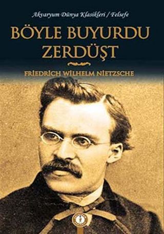 Böyle Buyurdu Zerdüşt
