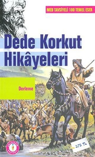 Dede Korkut Hikayeleri / İlköğretim Okulları İçin