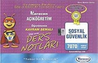 AÖF Sosyal Güvenlik Öğretmenin Kavram Şemalı Ders Notları (Kod:7070)