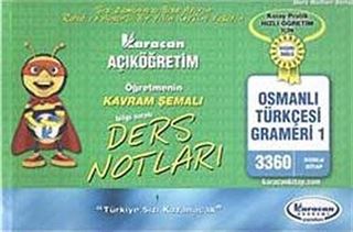 AÖF Osmanlı Türkçesi Grameri -1 Öğretmenin Kavram Şemalı Ders Notları (Kod:3360)