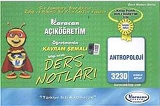 AÖF Antropoloji Öğretmenin Kavram Şemalı Ders Notları (Kod:3230)