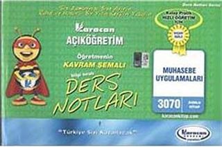 AÖF Muhasebe Uygulamaları Öğretmenin Kavram Şemalı Ders Notları (Kod:3070)