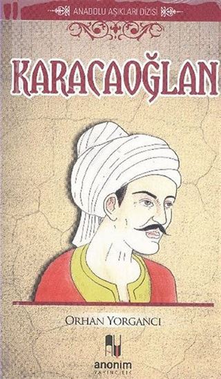 Karacaoğlan / Anadolu Aşıkları Dizisi