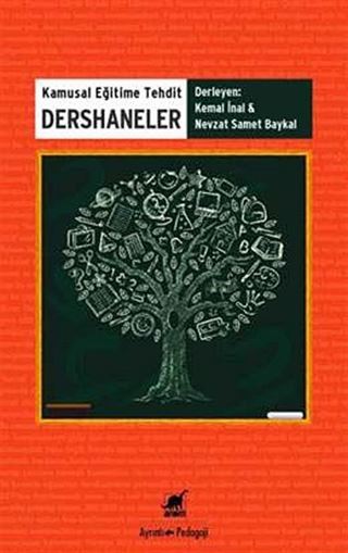 Kamusal Eğitime Tehdit Dershaneler