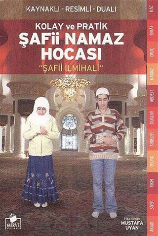 Kolay ve Pratik Şafii Namaz Hocası (Roman Boy-İthal)