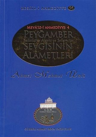 Peygamber Sevgisinin Alametleri / Resail-i Ahmediyye 56
