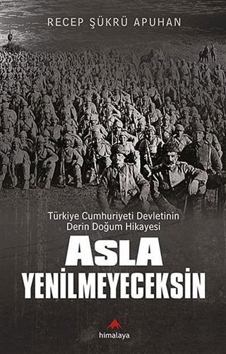 Asla Yenilmeyeceksin