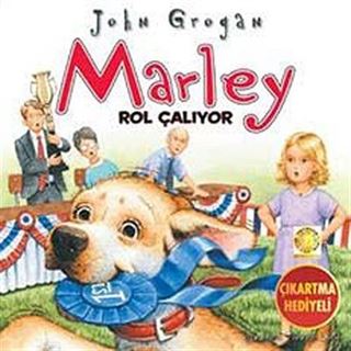 Marley Rol Çalıyor