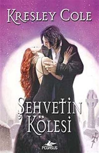Şehvetin Kölesi
