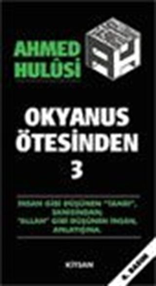 Okyanus Ötesinden 3