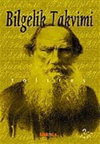 Bilgelik Takvimi / Tolstoyun Günlüğü