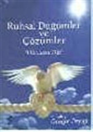 Ruhsal Düğümler ve Çözümler