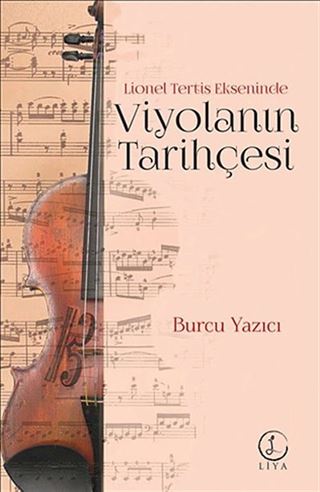 Lionel Tertis Ekseninde Viyolanın Tarihçesi
