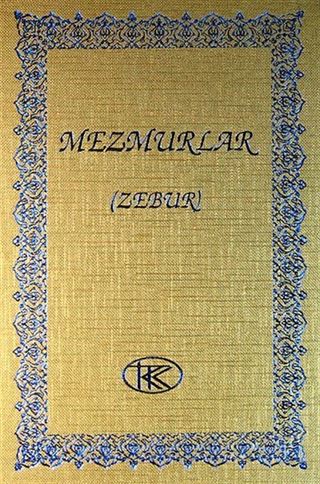 Mezmurlar (Zebur) (Ciltli)