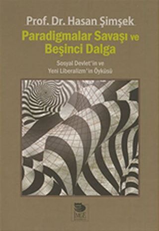 Paradigmalar Savaşı ve Beşinci Dalga