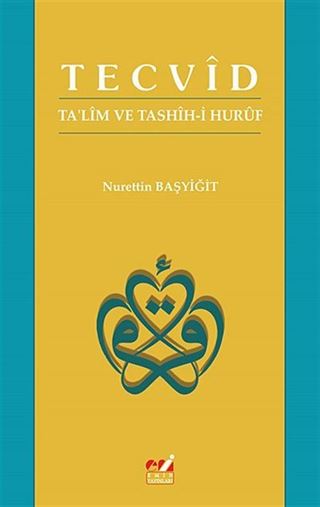 Tecvid - Ta'lim ve Tashih-i Huruf