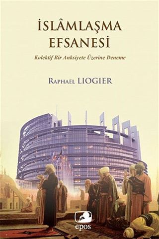İslamlaşma Efsanesi