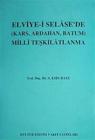 Elviye-i Selase'de Milli Teşkilatlanma