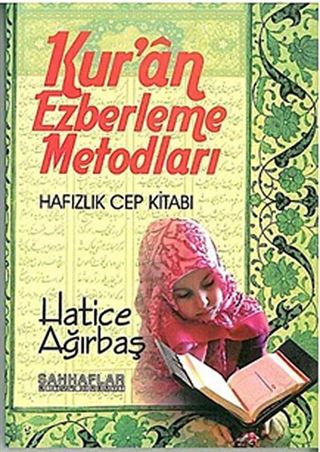 Kur'an Ezberleme Metodları Hafızlık Cep Kitabı