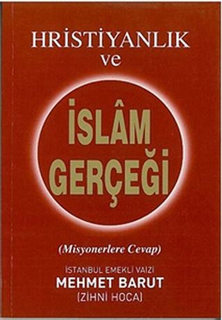 Hristiyanlık ve İslam Gerçeği
