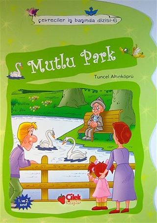 Mutlu Park / Çevreciler İş Başında -6