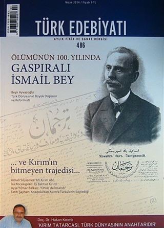 Türk Edebiyatı / Aylık Fikir ve Sanat Dergisi Sayı:486 Nisan 2014