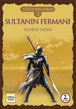 Sultanın Fermanı / Yüzükteki Esrar 3
