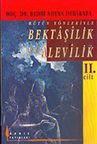 Bütün Yönleriyle Bektaşilik ve Alevilik (2.Cilt) Tasavvuf