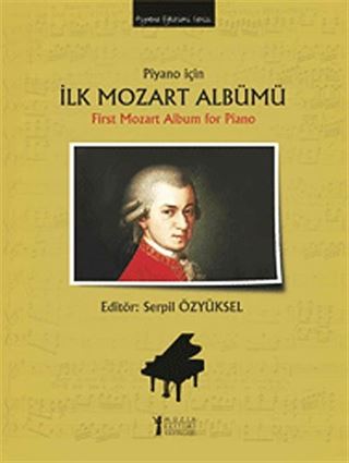 Piyano İçin İlk Mozart Albümü