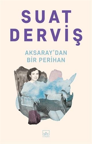 Aksaray'dan Bir Perihan