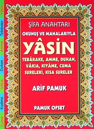 Şifa Anahtarı Okunuş ve Manalarıyla Yasin (Yas-142)