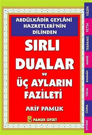 Abdülkadir Geylani Hazretleri'nin Dilinden Sırlı Duaları ve Üç Ayların Fazileti (Dua-147)