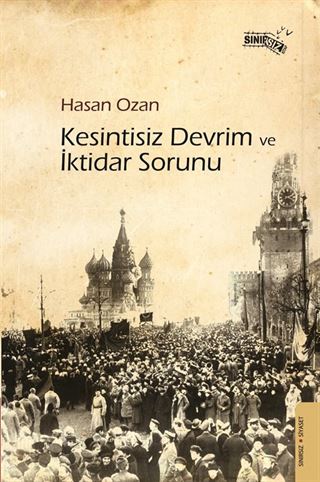 Kesintisiz Devrim ve İktidar Sorunu